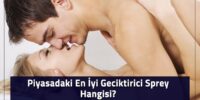 Piyasadaki En İyi Geciktirici Sprey Hangisi